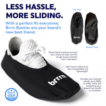 Load image into Gallery viewer, Less hassle, more sliding. With a perfect fit everytime, Brrrn Booties are your board&#39;s best friend. Elastic band stretches around your choice of shoe, but fits snugly so your booties won&#39;t ride down. Soft-touch material on top is breathable and lightweight. Durable sole material stands up to 1000s of slides, while still protecting your board from scuffs and scratches.
